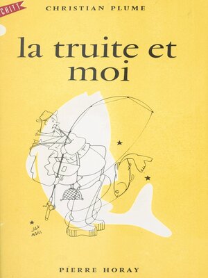 cover image of La truite et moi